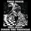 Thee Image / Inside the Triangle, 2014