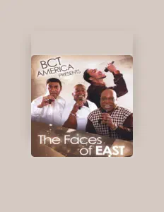 收听 The Faces of East、观看音乐视频、阅读小传、查看巡演日期等 ！