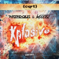 Xplosive - Single - Arzadous & Impacter