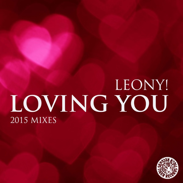 Loving You (2015 Mixes) - EP