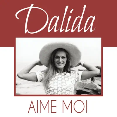 Aime moi - Single - Dalida