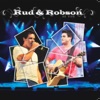 Rud & Robson (Ao Vivo), 2012