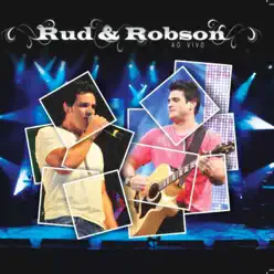 Rud & Robson (Ao Vivo) - Rud e Robson