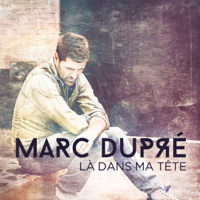 Marc Dupré - Ton départ artwork