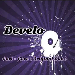 Gori-Gore (Dub) - Single - Desvelo Gori-Gore (Dub) - Single - Desvelo