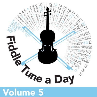 Fiddle Tune a Day (Volume 5)