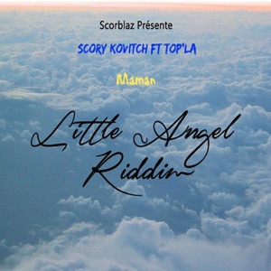 Maman (feat. Top'la) [Little Angel Riddim]