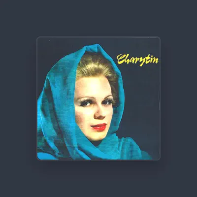 Listen to Charytin, watch music videos, read bio, see tour dates & more!