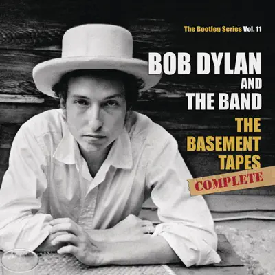 The Bootleg Series, Vol. 11: The Basement Tapes Complete - Bob Dylan