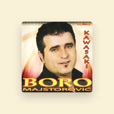 Listen to Boro Majstorovic, watch music videos, read bio, see tour dates & more!