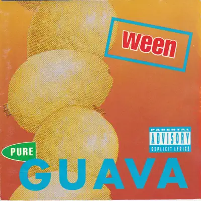 Pure Guava - Ween