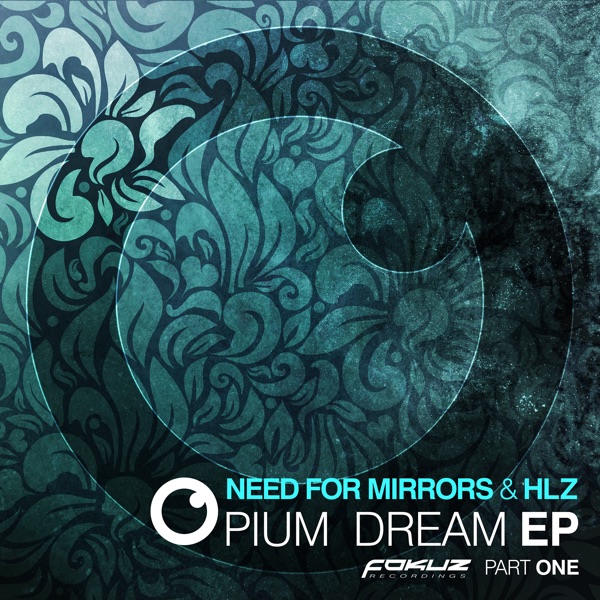 Opium Dream Ep Part 1 - Single