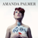 Amanda Palmer - The Art of Asking: How I Learned to Stop Worrying and Let People Help (Unabridged)