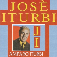 José Iturbi - Amparo Iturbi