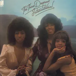 International (Expanded) - The Three Degrees