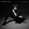 Light Up the Dark (Deluxe Edition) - Gabrielle Aplin