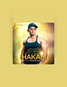 Jeet Hakam सुनें, म्यूज़िक वीडियो देखें, बायो पढ़ें, दौरे की तारीखें और बहुत कुछ देखें!