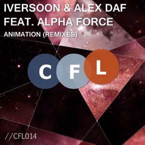 Animation (Iversoon & Alex Daf vs. Alpha Force) - Single