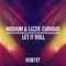 Let It Roll - Modium & Lizzie Curious lyrics