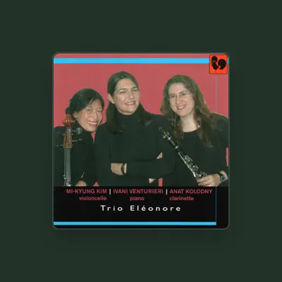 Listen to Trio Eléonore, watch music videos, read bio, see tour dates & more!