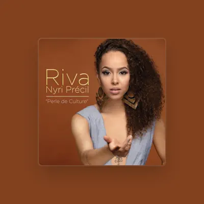 Listen to Riva Nyri Precil, watch music videos, read bio, see tour dates & more!