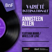 Annisteen Allen - Fujiyama Mama