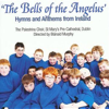 The Bells of the Angelus - The Palestrina Choir