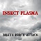 Agent Blue (Rainbow Edit) - Insect Plasma lyrics