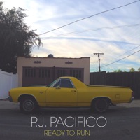 Ready To Run - EP - P.J. Pacifico