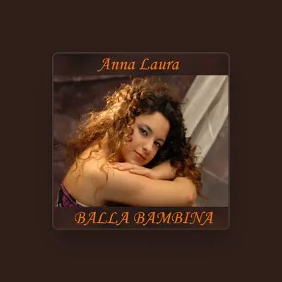 Listen to Anna Laura, watch music videos, read bio, see tour dates & more!