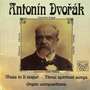 Dvořák: Mass in D major