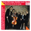 Luciano Berio Chamber Music: No. 1, Strings in the Earth Luciano Berio: Folk Songs, Chamber Music - Edison Denissow: La vie en rouge