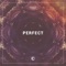 Perfect - Vanze lyrics