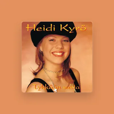 Listen to Heidi Kyrö, watch music videos, read bio, see tour dates & more!