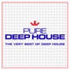 Pure Deep House - The Very Best of Deep House, 2015