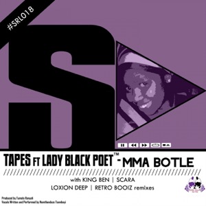 Mma Botle (feat. Lady Black Poet)