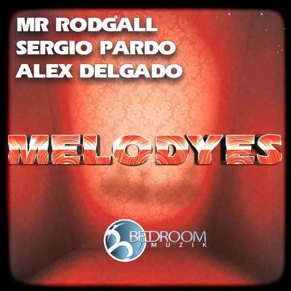 Melodyes - Single