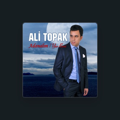 Listen to Ali Topak, watch music videos, read bio, see tour dates & more!