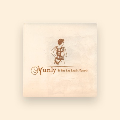 Listen to Munly & The Lee Lewis Harlots, watch music videos, read bio, see tour dates & more!