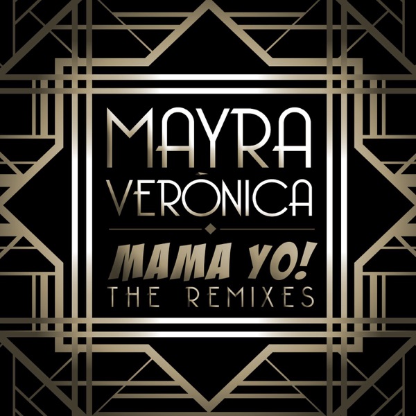 Mama Yo! (Remixes) - EP