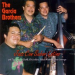 The Garcia Brothers - Mi Mambo