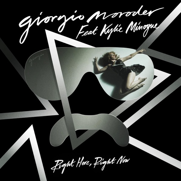 Right Here, Right Now (feat. Kylie Minogue) [More Remixes] - Single - Giorgio Moroder