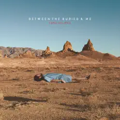 Coma Ecliptic - Between The Buried & Me