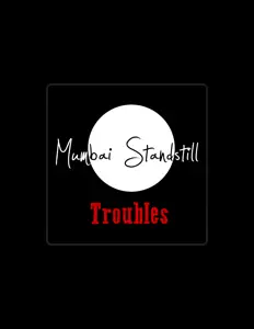 Escucha a Mumbai Standstill, mira videos musicales, lee su biografía, consulta las fechas de las gira y más.
