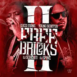 Free Bricks 2 - Gucci Mane