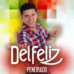 Peneirado - Del Feliz Peneirado - Del Feliz