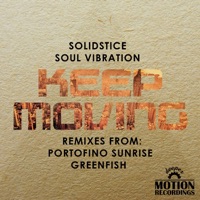 Keep Moving - Single - Solidstice & Soul Vibration
