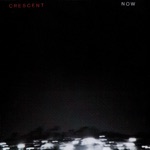 Crescent - Light Will Pour from Our Eyes