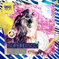 Superdisco - EP - DJ Glen