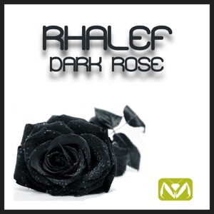 Dark Rose - Single